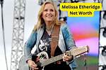 Melissa Etheridge Net Worth – How Much Is Etheridge Worth?