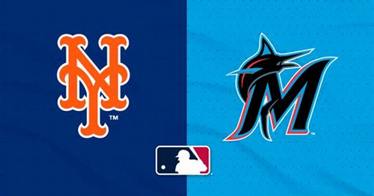 Mets Vs. Marlins: a Comprehensive Analysis of the Rivalry
