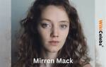 Mirren Mack Net Worth – How Much Is Mirren Mack Worth?