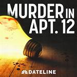 Murder in Apartment 12 Podcast – Top Murder in Apartment 12 Podcasts in 2024