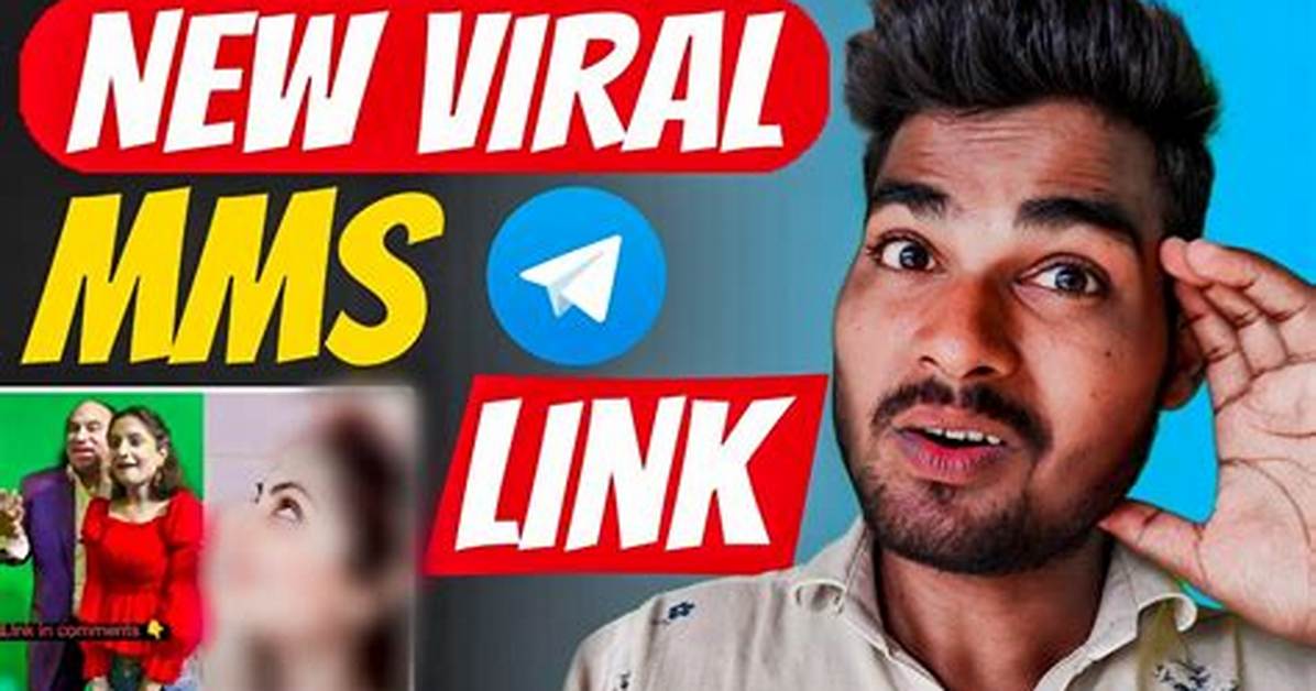 New Viral Mms Video: What You Need to Know
