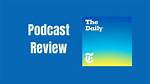 Nyt Podcast the Daily – Top Nyt the Daily Podcasts in 2024
