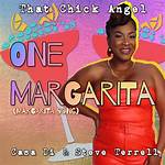 One Margarita Angel Laketa Lyrics