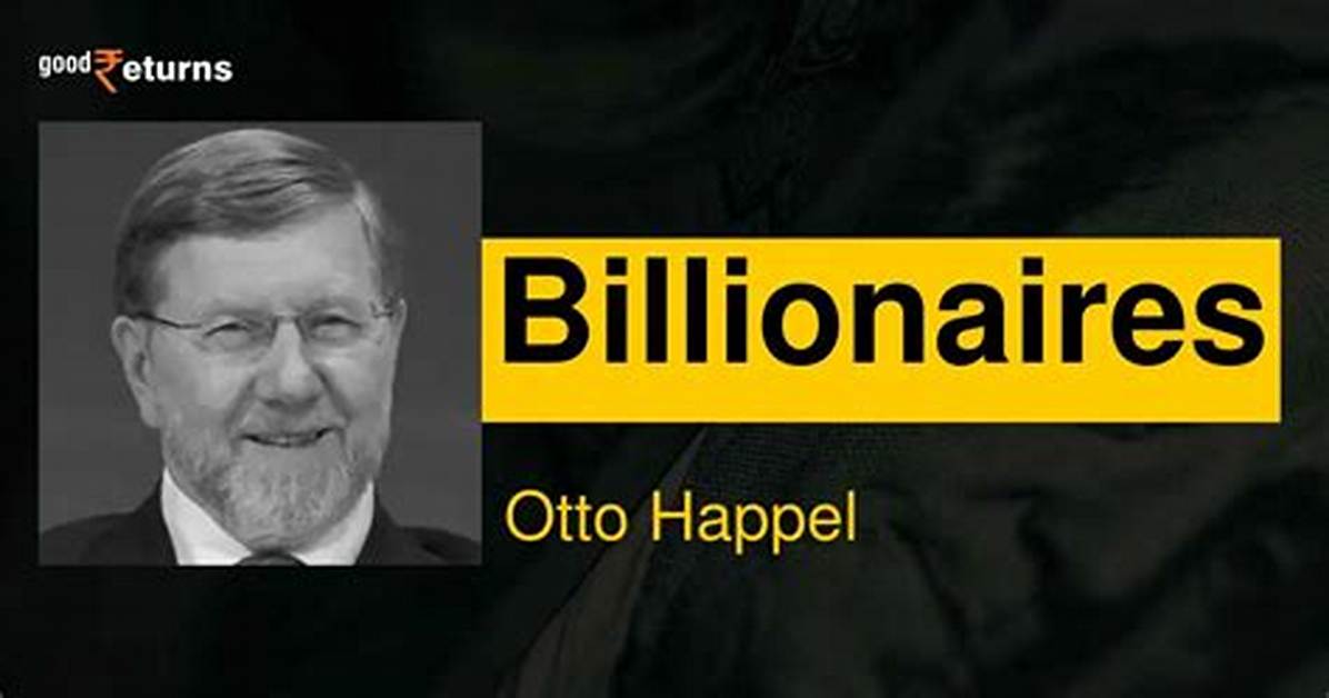 Otto Happel Net Worth – How Much Is Otto Happel Worth?