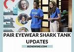 Pair Eyewear Shark Tank – Founder, Net Worth, and Investment