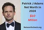 Patrick Adams Net Worth – How Much Is Adams Worth?