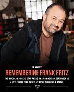 Remembering Frank Fritz: a Look at His Legacy in American Pickers