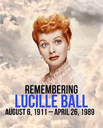 Remembering Lucille Ball: a Legendary Farewell
