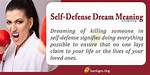 Self Defense in Dreams - Meaning, Interpretation and Symbolism |