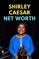 Shirley Caesar Net Worth ·