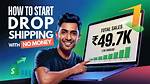 Start Dropshipping Business with No Money Guide