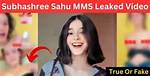 Subhashree Sahu Mms Video Unveiling the Facts and Debunking the Myths