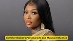 Summer Walker Net Worth – How Much Is Summer Worth?