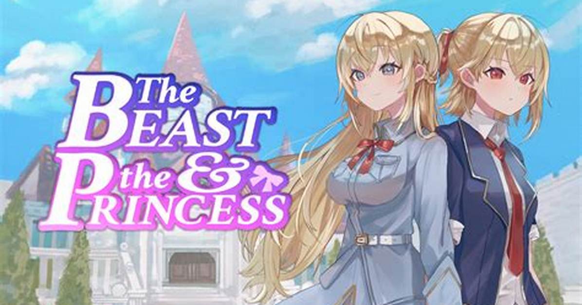 The Beast and the Princess: a Tale of Love and Transformation