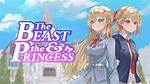 The Beast and the Princess: a Tale of Love and Transformation