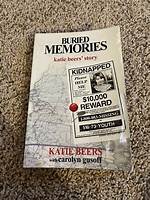 The Haunting Truth: Uncovering Katie Beers' Buried Memories