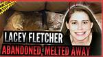 The Mysterious Corpse of Lacey Fletcher: Uncovering the Truth
