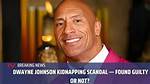 The Rock Kidnapping Scandal Exposed