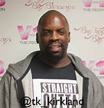 Tk Kirkland Age, Biography, Career, Wife, Children, Net Worth