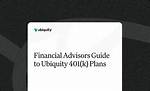 Ubiquity 401K: Your Guide to Ubiquity’s Retirement Options