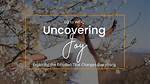 Uncovering the Significance and Joy