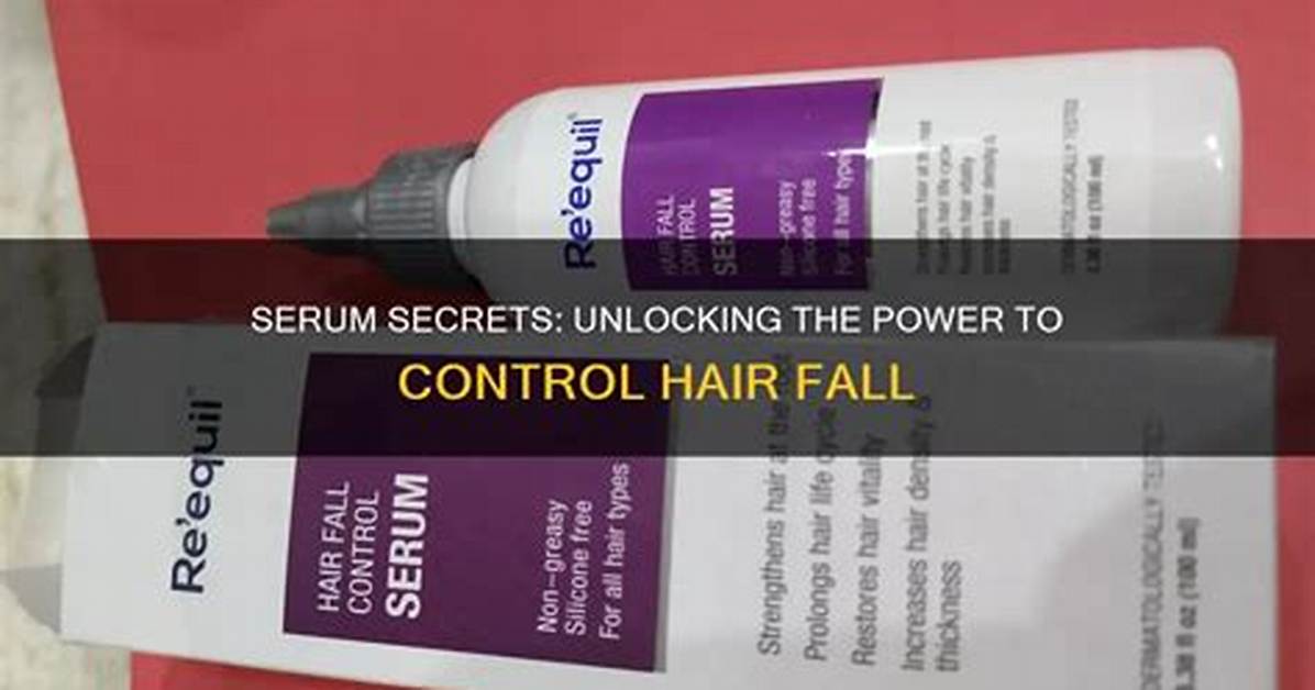Unlocking the Secrets of Hair Serum for Hair Growth: a Comprehensive Guide