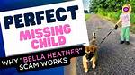 Unmasking the Bella Heather Missing Scam: Surprising Revelations