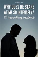Unraveling the Mystery: Why Does He Stare at Me So Intensely When I'm Not Looking?