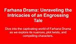 Unraveling the Role of Farhana Bodi's Enigma: Her Husband's Unsung Influence