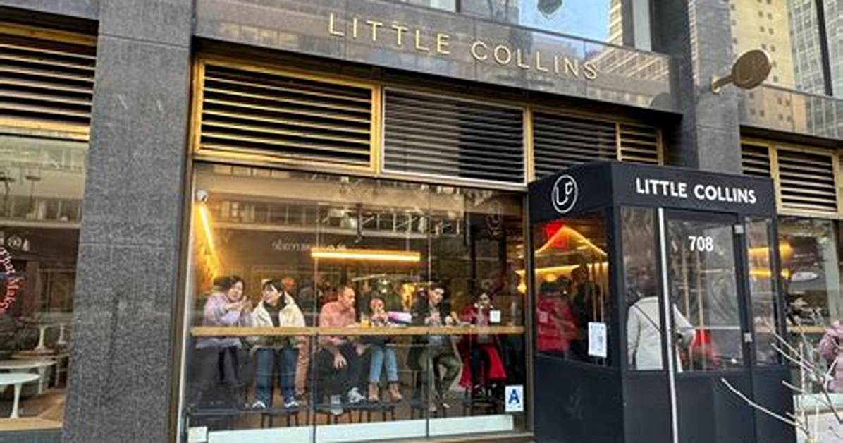 Unveiling Little Collins Nyc: a Culinary Gem Uncovered