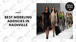 Unveiling Nashville's Modeling Elite: a Promising Journey
