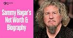 Unveiling the Extraordinary Lives of Sammy Hagar's Children