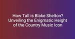 Unveiling the Height of a Country Music Legend: Waylon Jennings