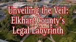 Unveiling the Hidden World of Elkhart County's Nosey Neighbors