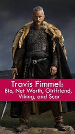 Unveiling the Intriguing Story Behind Travis Fimmel's Towering Height