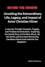 Unveiling the Life and Legacy of Oliver Lynn