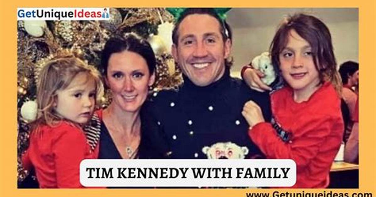 Unveiling the Life of Tim Kennedy's Wife: a Journey Through Love and Support