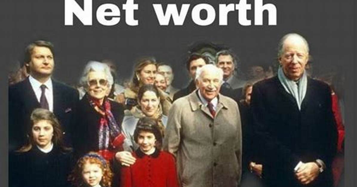 Unveiling the Rothschilds' Net Worth in 2024: Surprising Revelations
