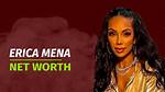 Unveiling the Wealth of Erica Mena: an Insight into Her Net Worth