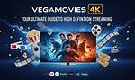 Vegamovies 4K Achieve: Your Guide to High-Quality Movie Streaming