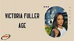 Victoria Fuller Net Worth – How Much Is Victoria Fuller Worth?