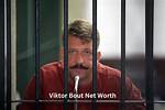 Viktor Bout Net Worth – How Much Is Viktor Worth?