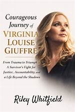Virginia Giuffre: the Courageous Journey in Seeking Justice