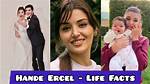 Who Is Hande Erel Husband? Facts to Know About the Turkish Actress Married Life and Relationships ·