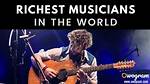 World’s Wealthiest Musicians – Richest Musician List