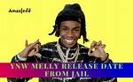 Ynw Melly's Projected Release Date and Legal Updates